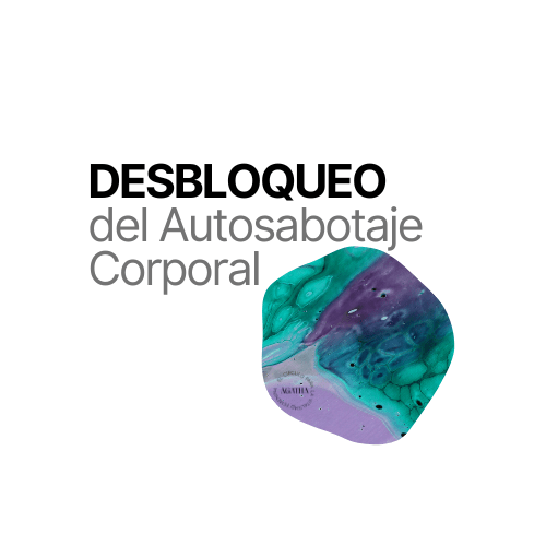 DESBLOQUEO del Autosabotaje Corporal (500 x 500 px) (1)